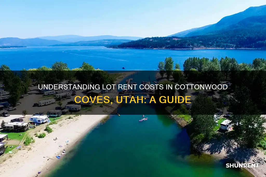 what is the lot rent in cottonwood coves utah
