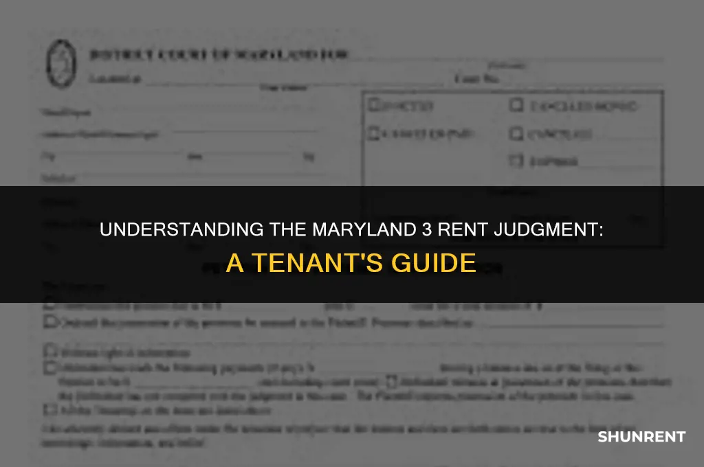 what is the maryland 3 rent judgment