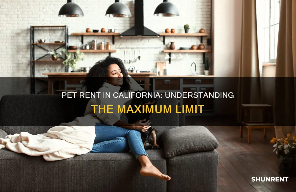 what is the maximum pet rent in california