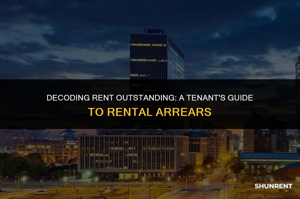 what is the meaning of rent outstanding
