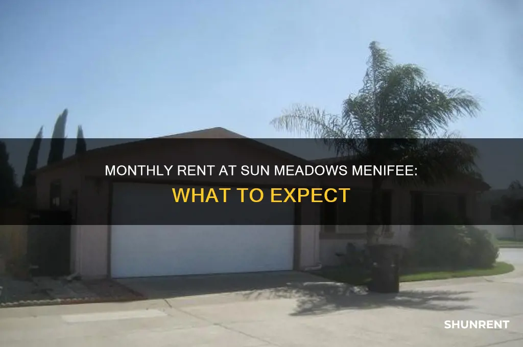 what is the monthly rent at sun meadows in menifee