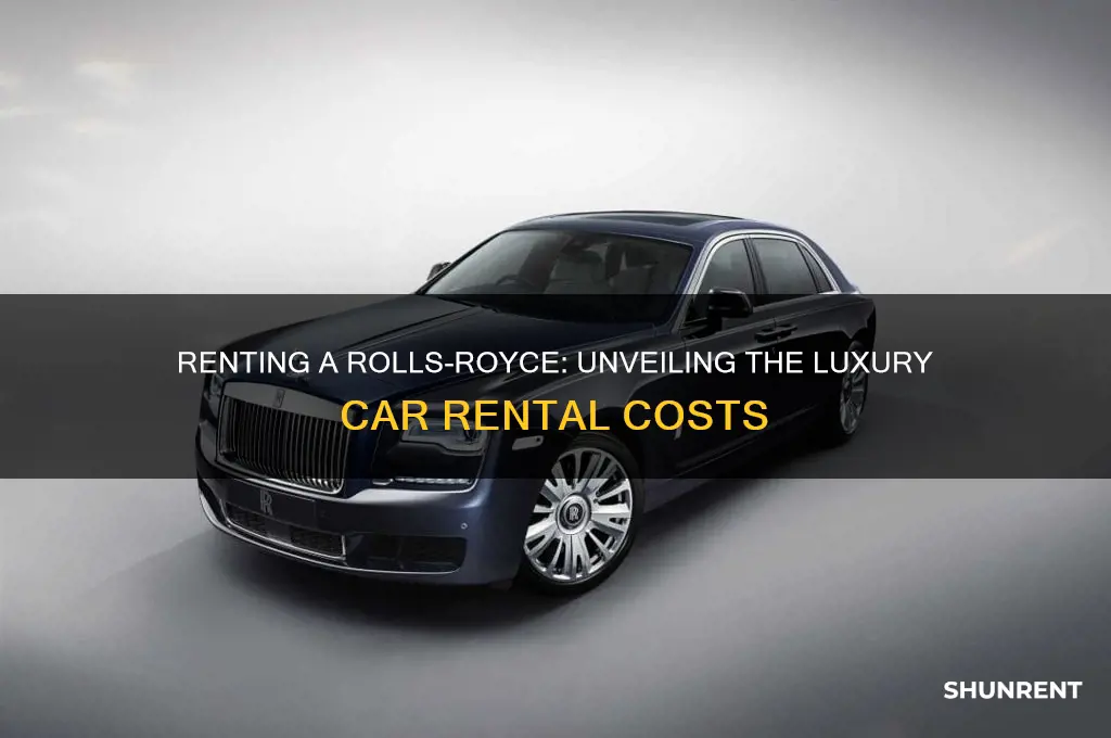 what is the price for renting a rolls royce