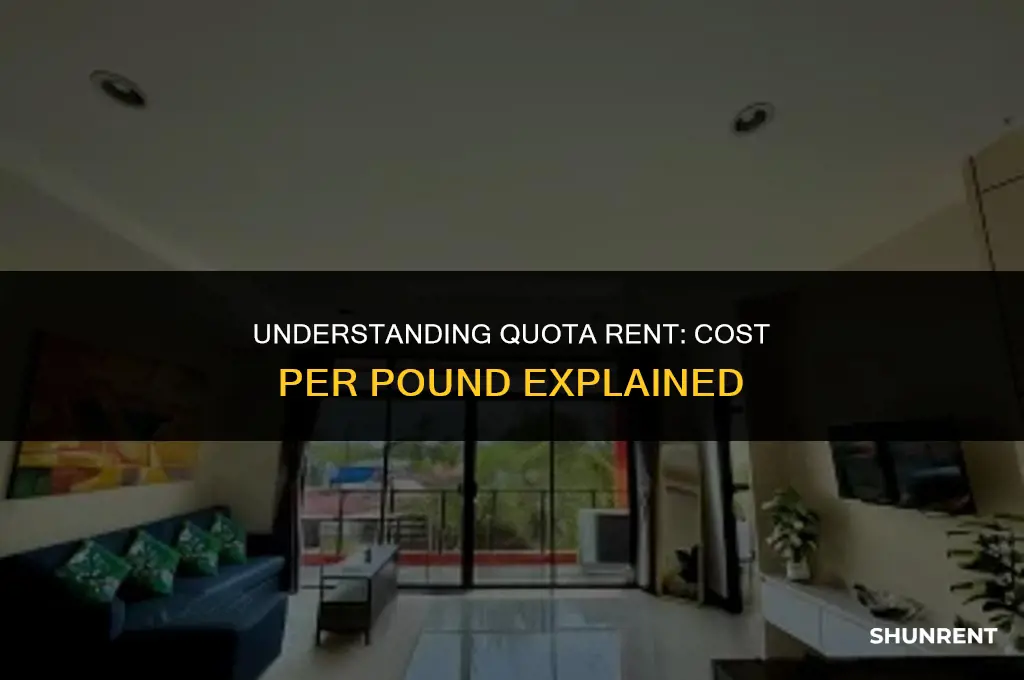 what is the quota rent per pound
