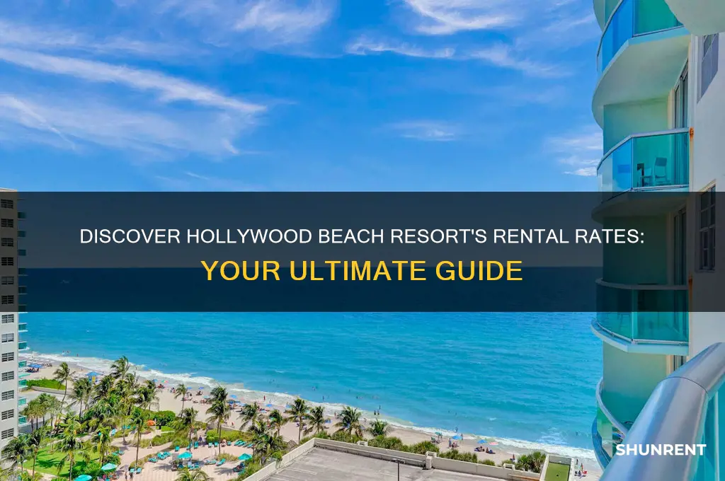 what is the rent at hollywood beach resort