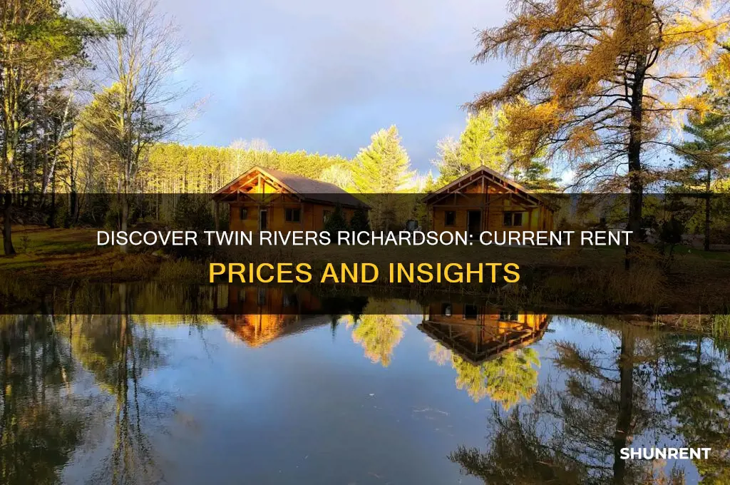 what is the rent at twin rivers in richardson texas