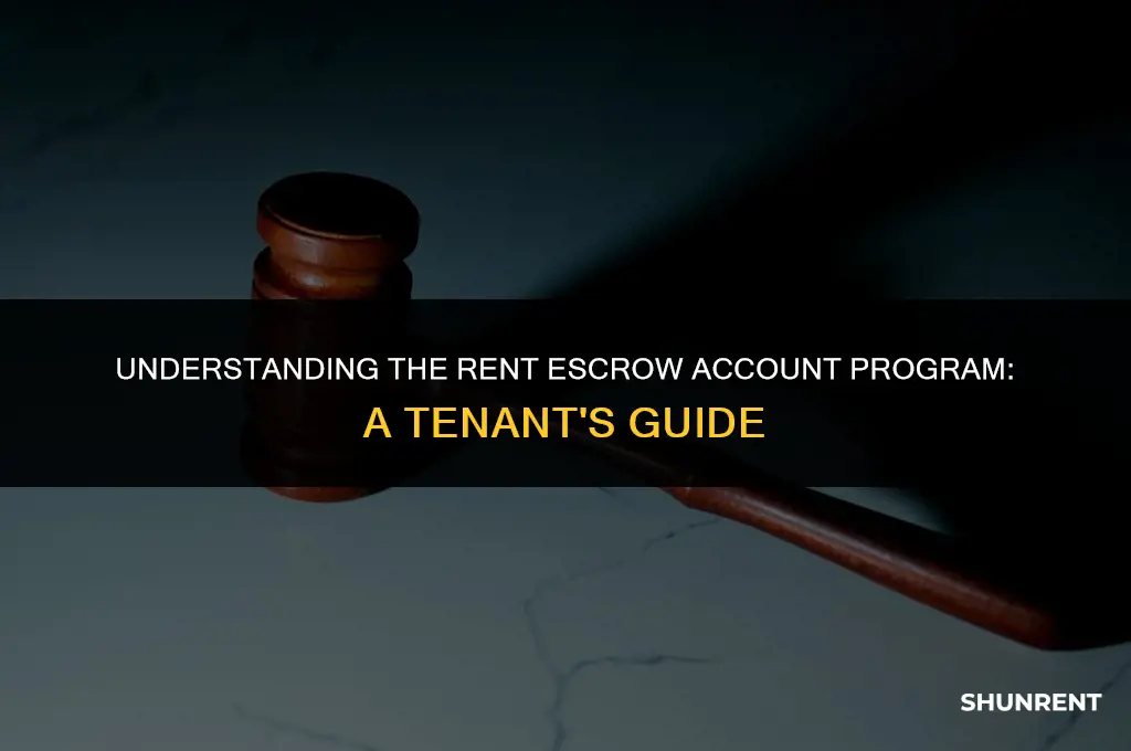 what is the rent escrow account program