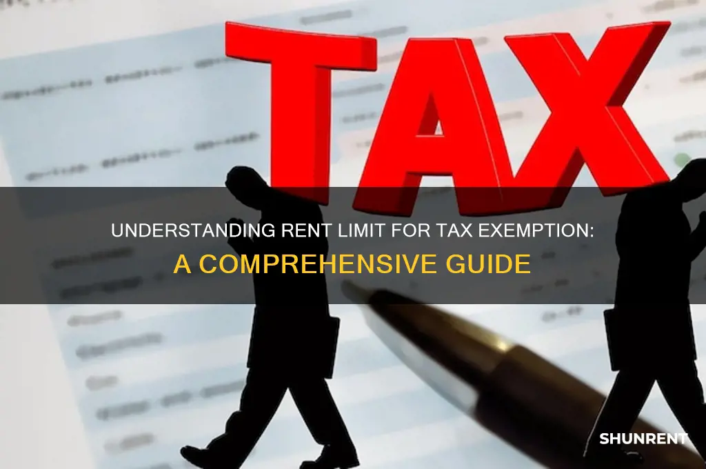 what is the rent limit for tax exemption