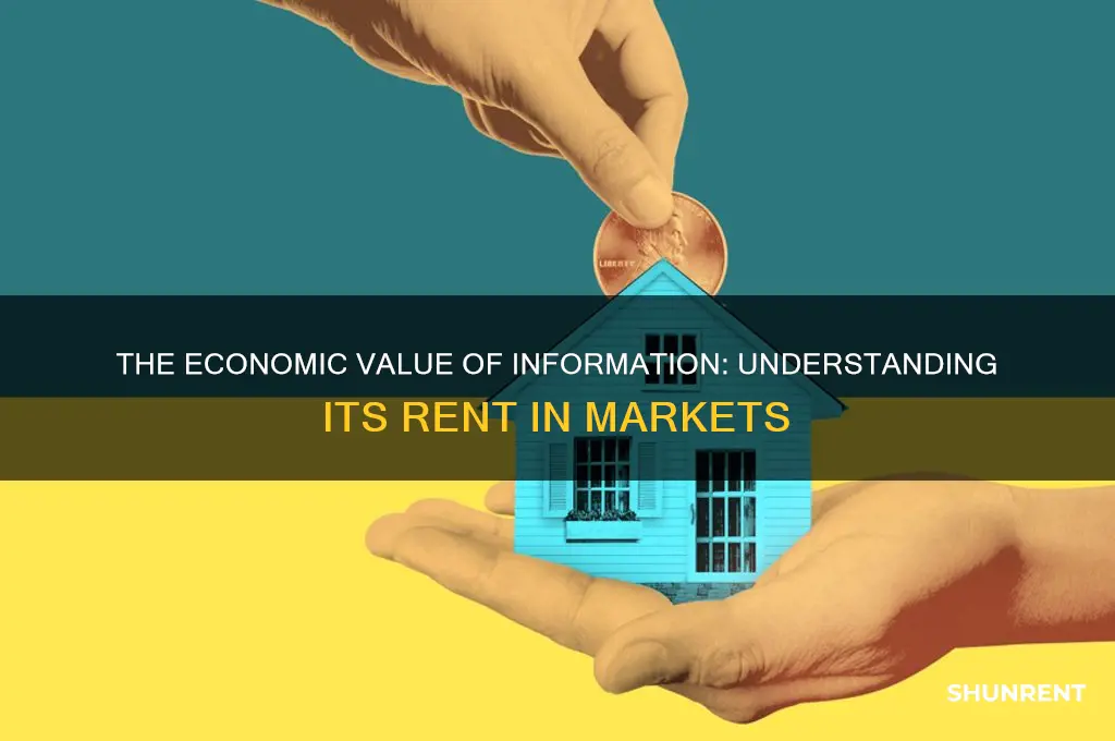 what is the rent of information in econ