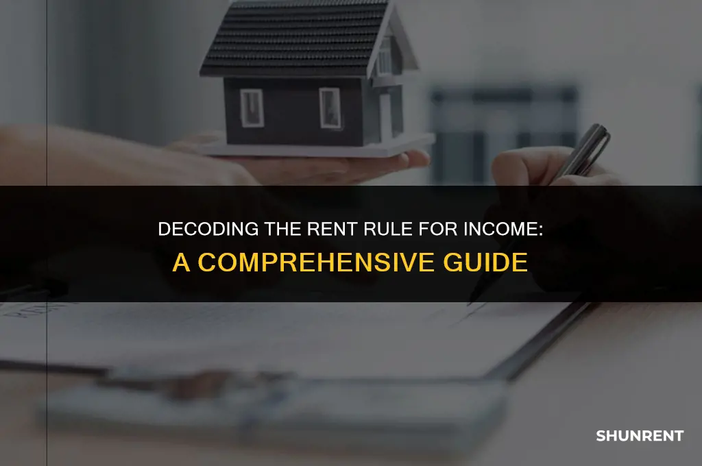 what is the rent rule for income