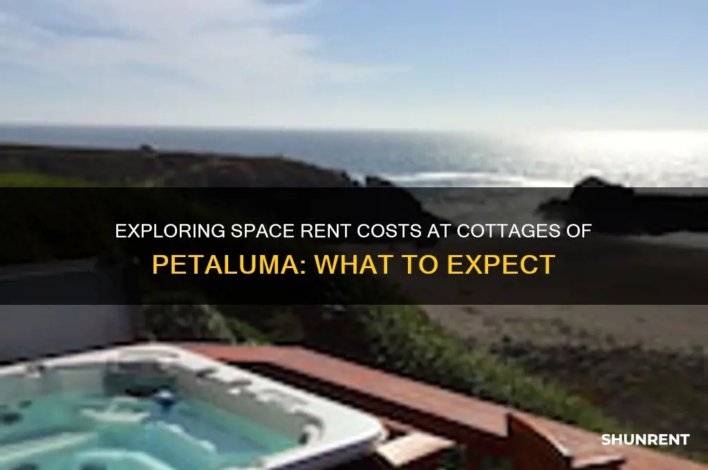 what is the space rent at cottages of petaluma