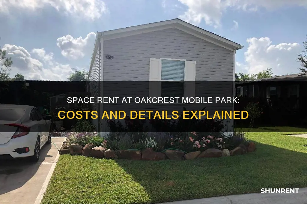 what is the space rent at oakcrest mobile park