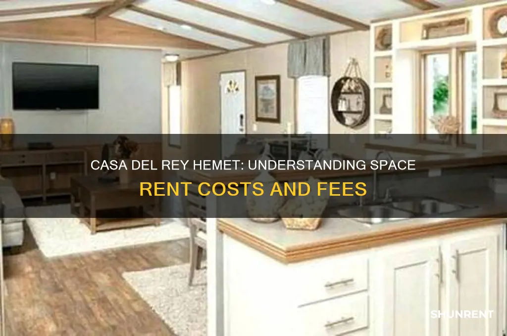 what is the space rent in casa del rey hemet