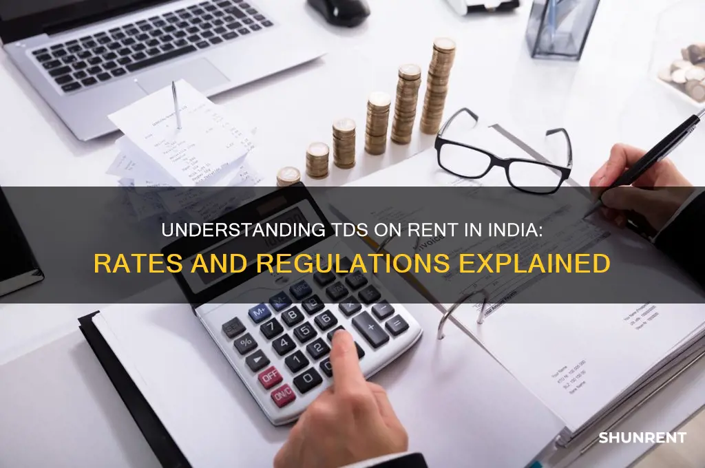 what is the tds rate on rent in india