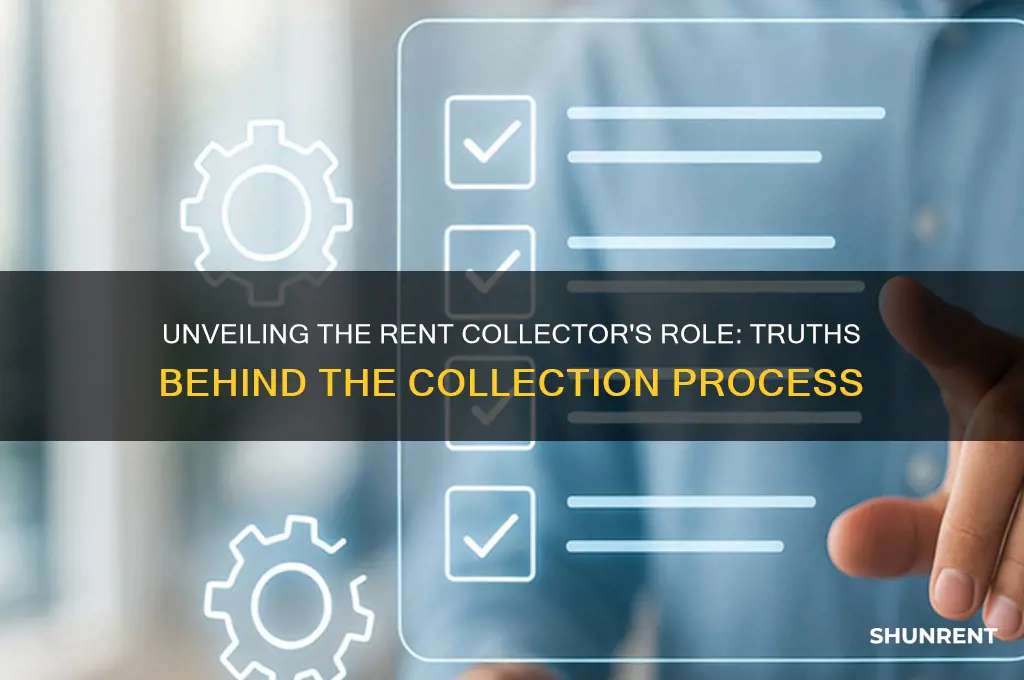 what is the true part of the rent collector