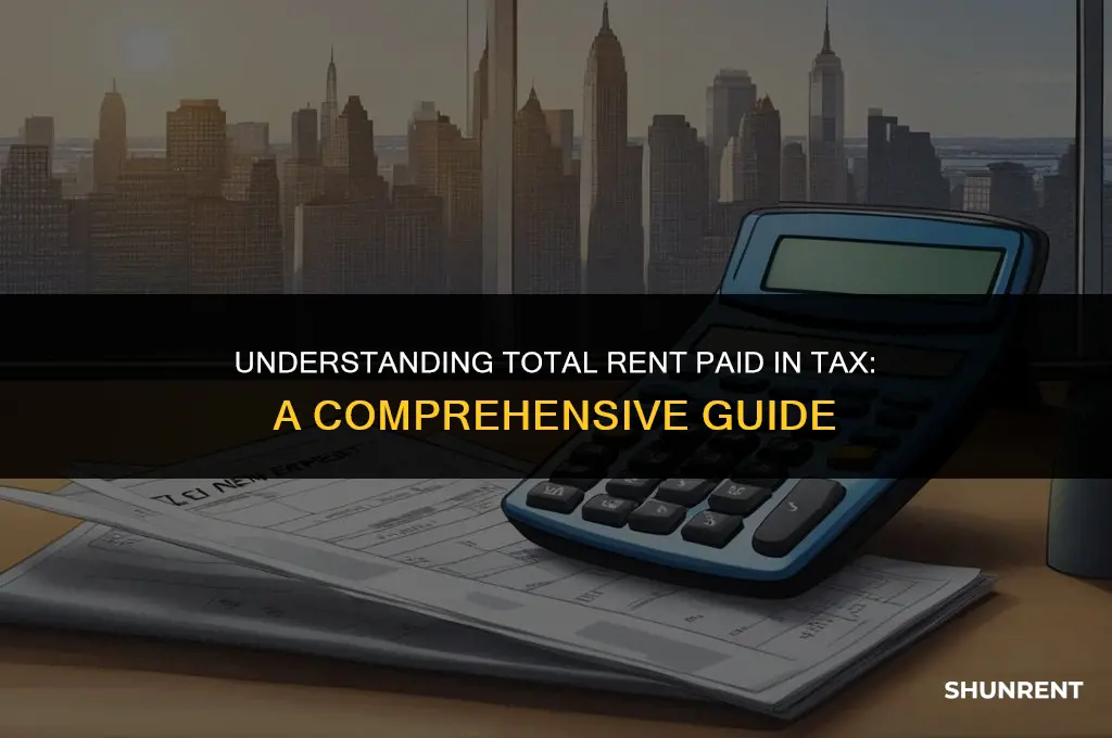 what is total rent paid in tax