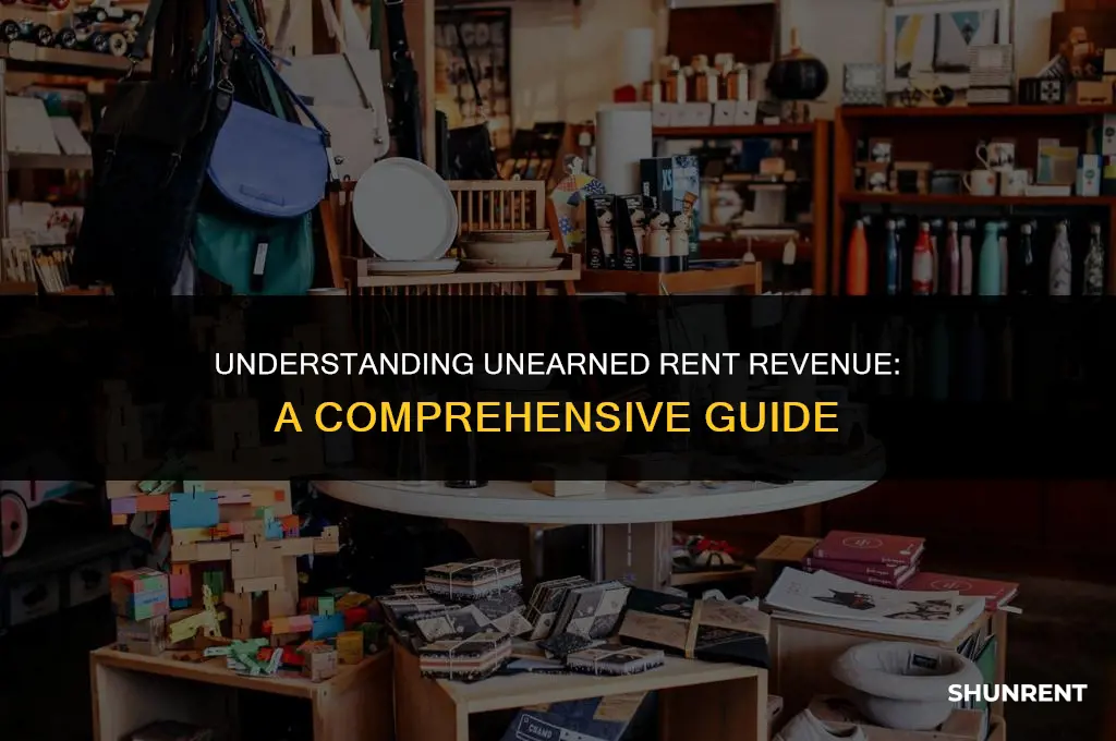 what is unearned rent revenue classified as