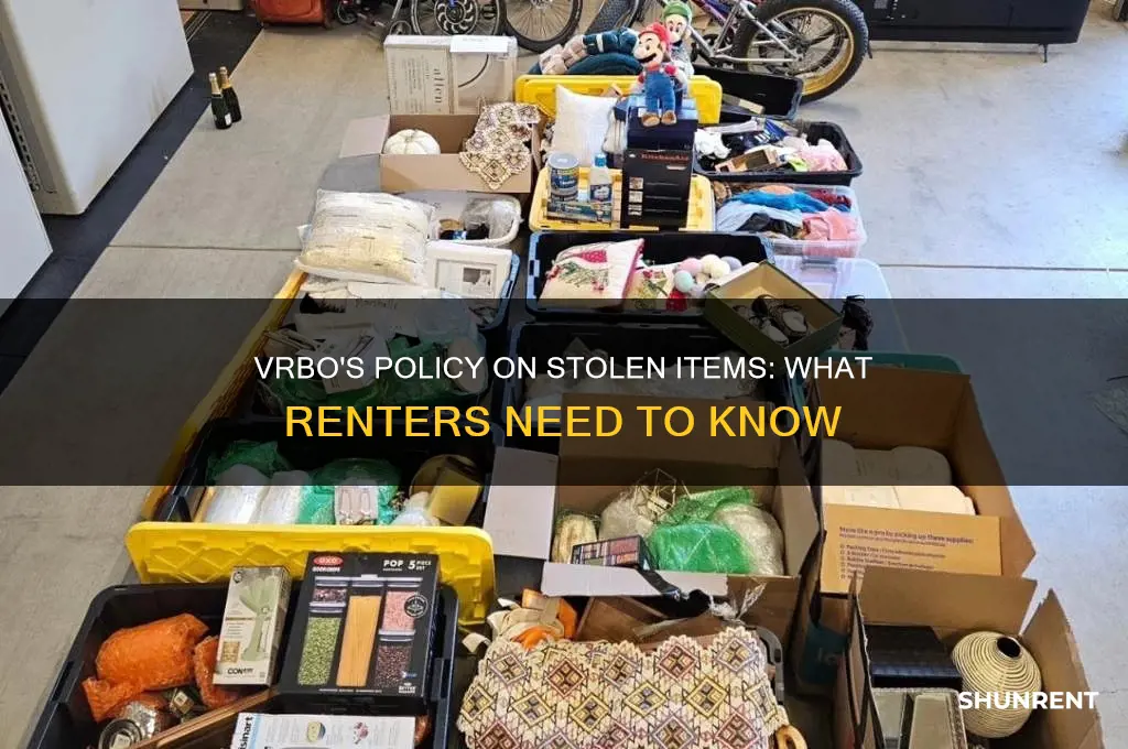 what is vrbo policy on items stolen from a renter