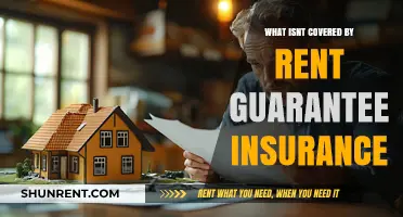 Understanding Rent Guarantee Insurance: What's Not Covered?