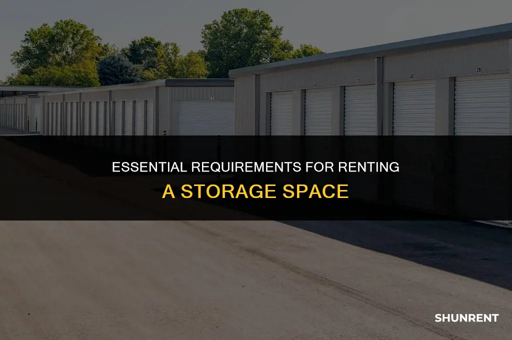 what isrequired to rent a storage space