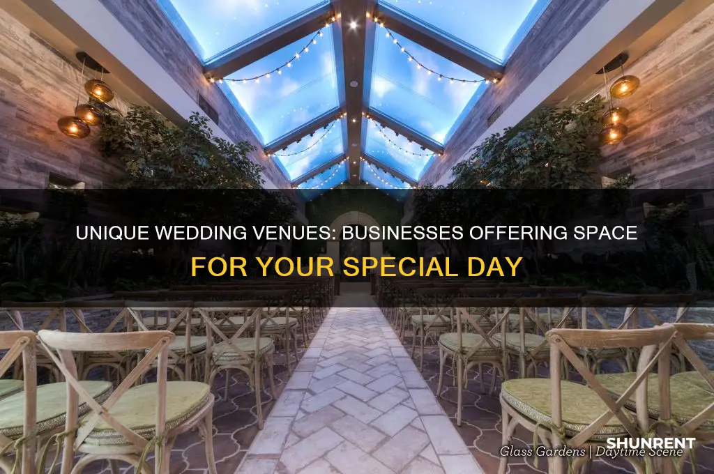 what kind of business rents out space for weddings