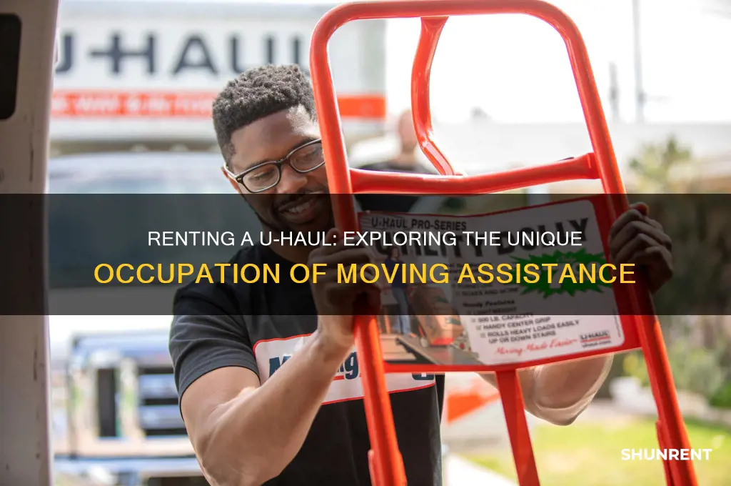 what kind of occupation is renting a uhaul