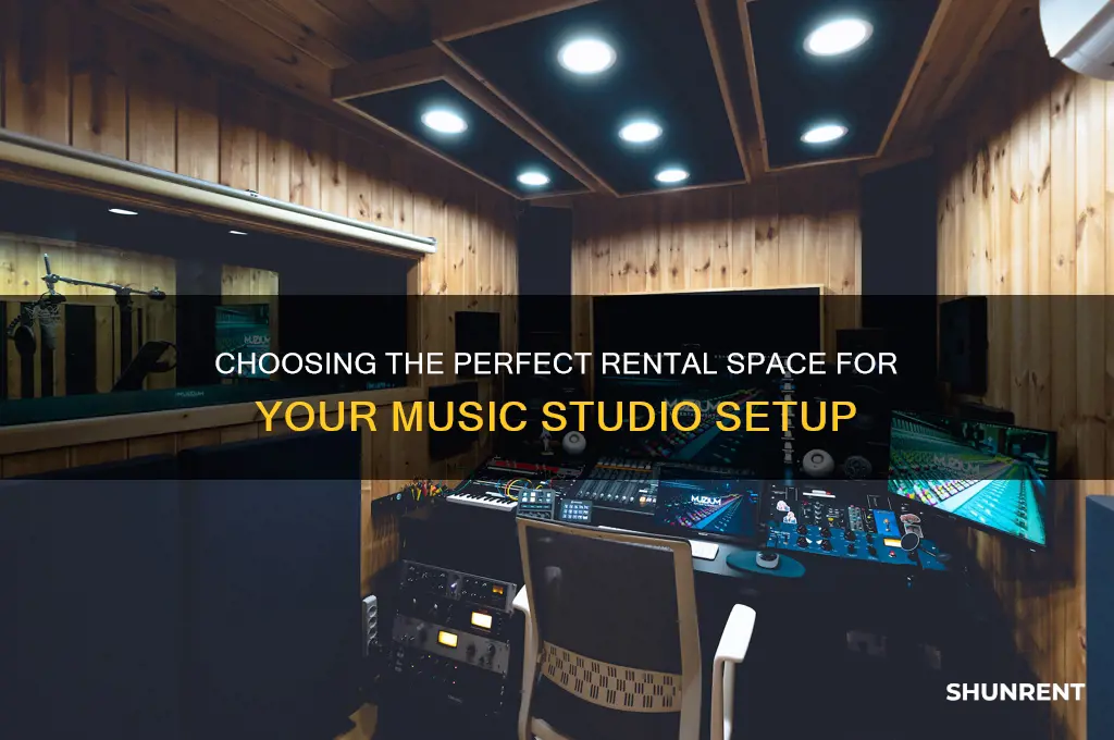 what kind of place should you rent for music studio