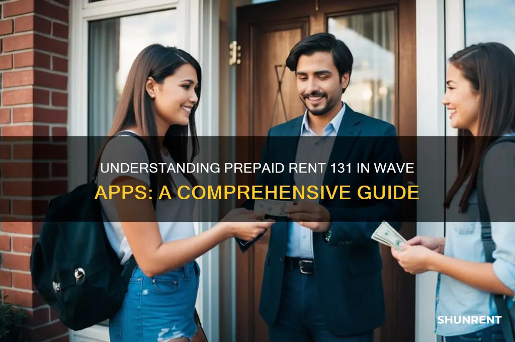 what kind prepaid rent 131 in wave apps