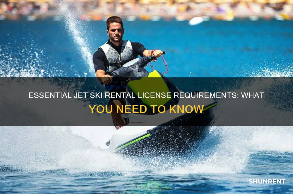 what license do you need to rent a jet ski