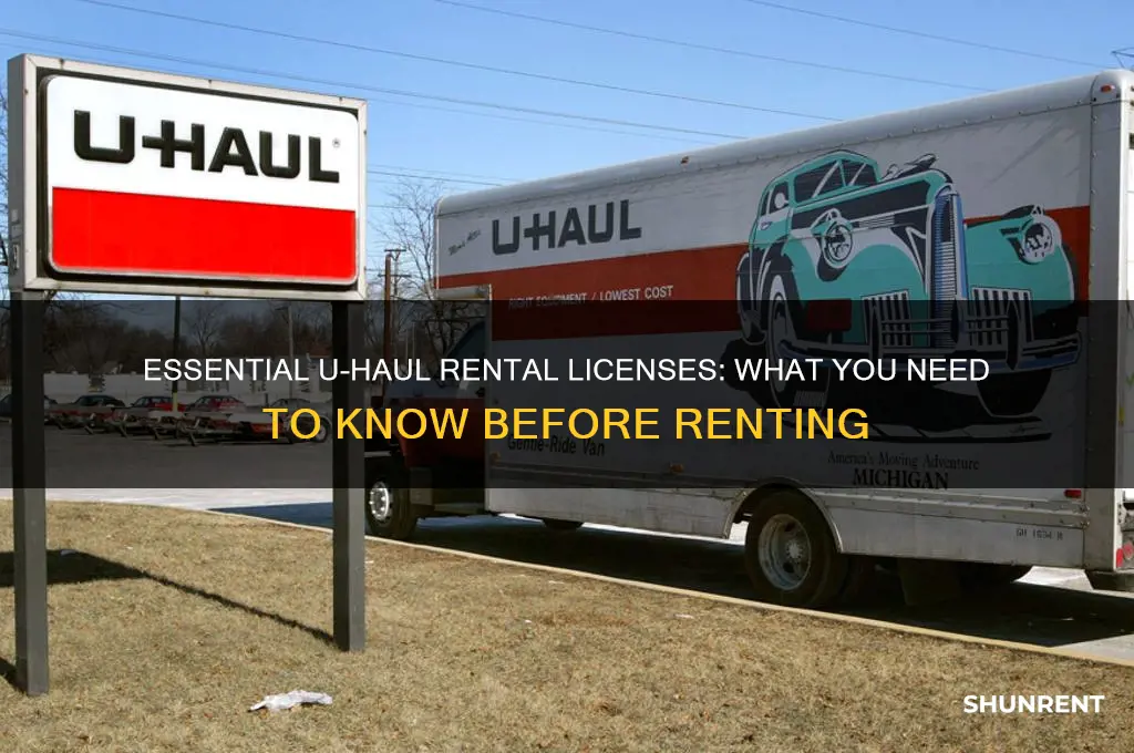 what license do you need to rent a uhaul
