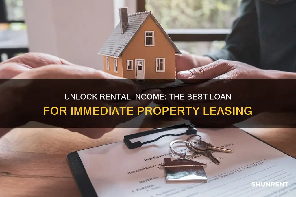 what loan lets me rent out right away