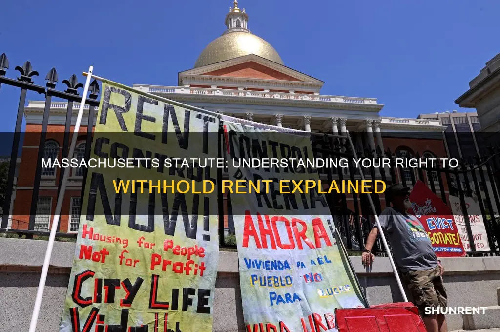what massachusetts statute discuss the right to withold rent