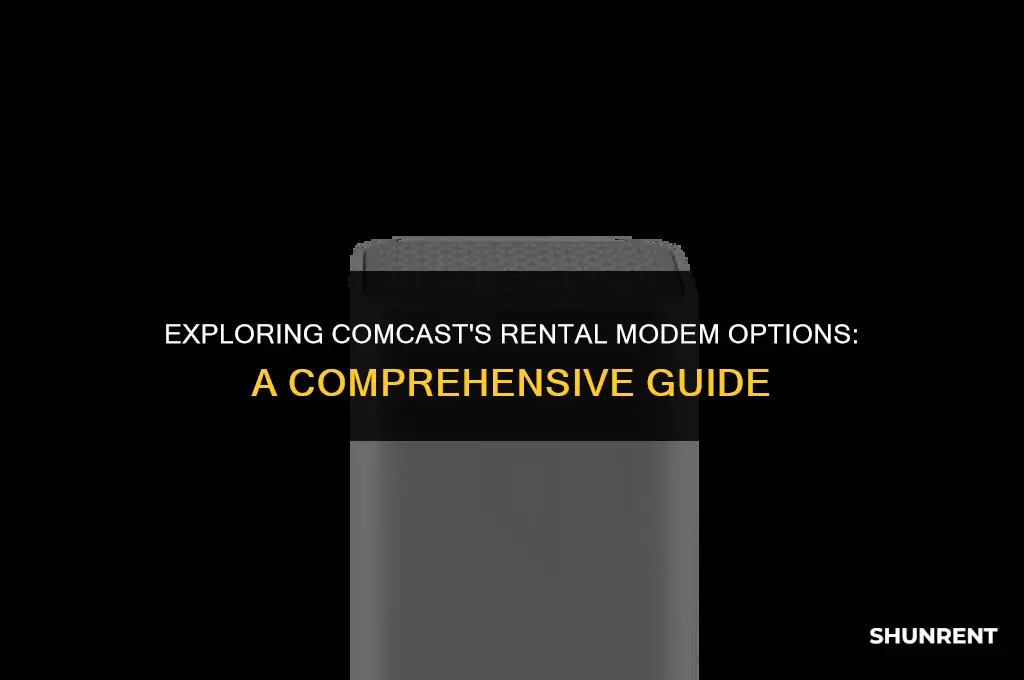 what modem does comcast offer in rent