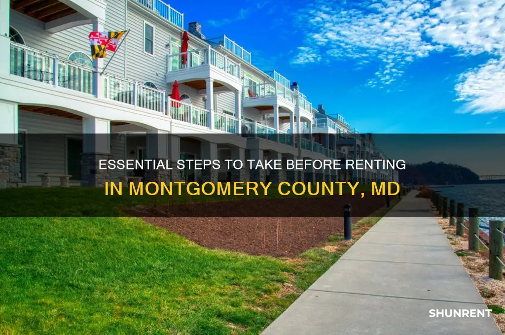 what must you do before renting montgomery county md