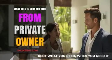 Renting from a Private Owner: Key Factors to Consider