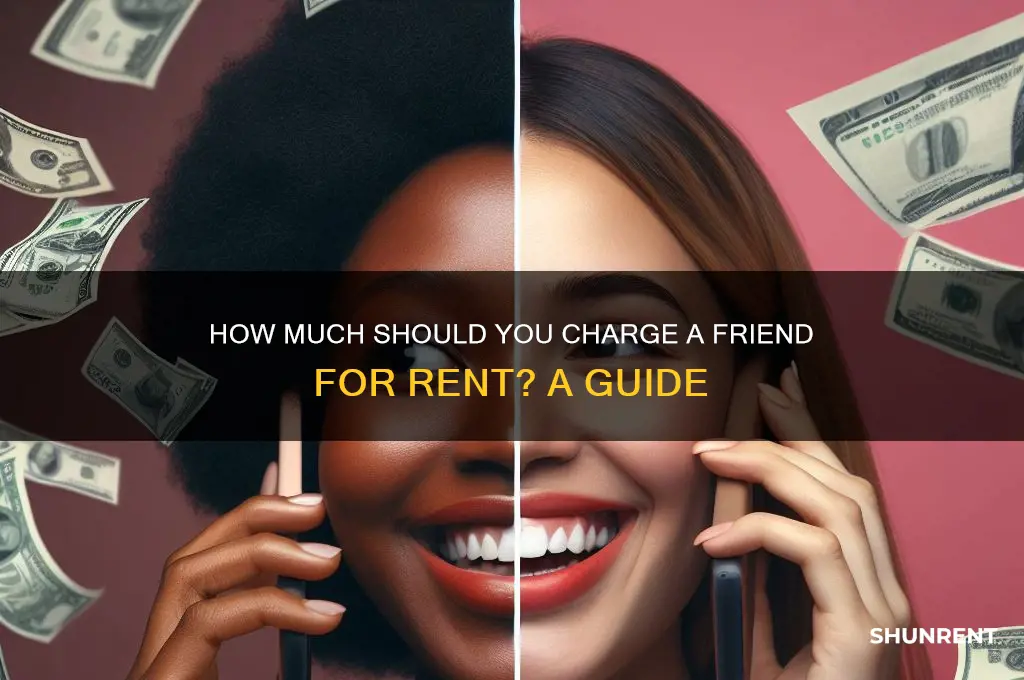what normal to charge a friend for rent