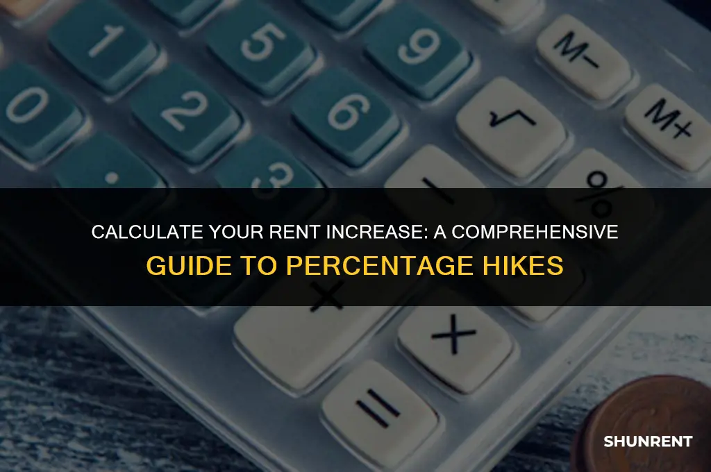 what percentage has my rent increased calculator