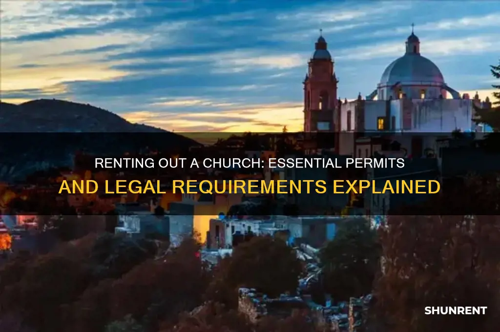 what permit do you need to rent out a church