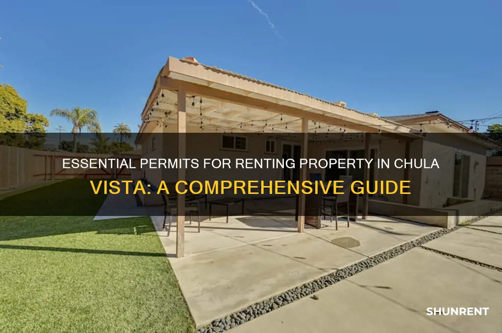 what permits do i need to rent in chula vista