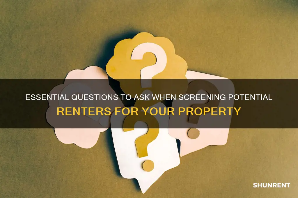 what questions do you ask a potential renter
