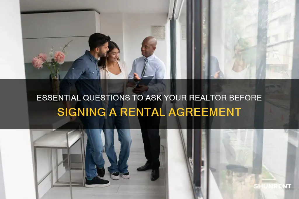 what questions to ask a realtor when renting