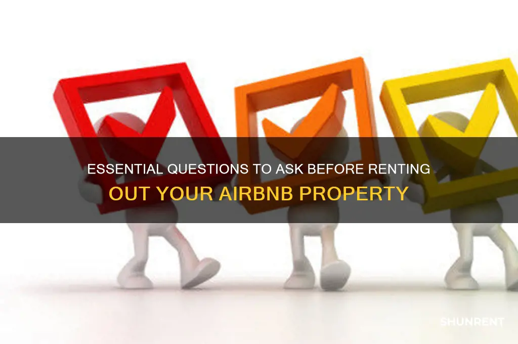 what questions to ask before renting out airbnb