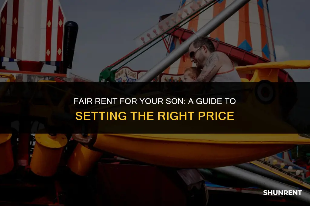 what rent should i charge my son
