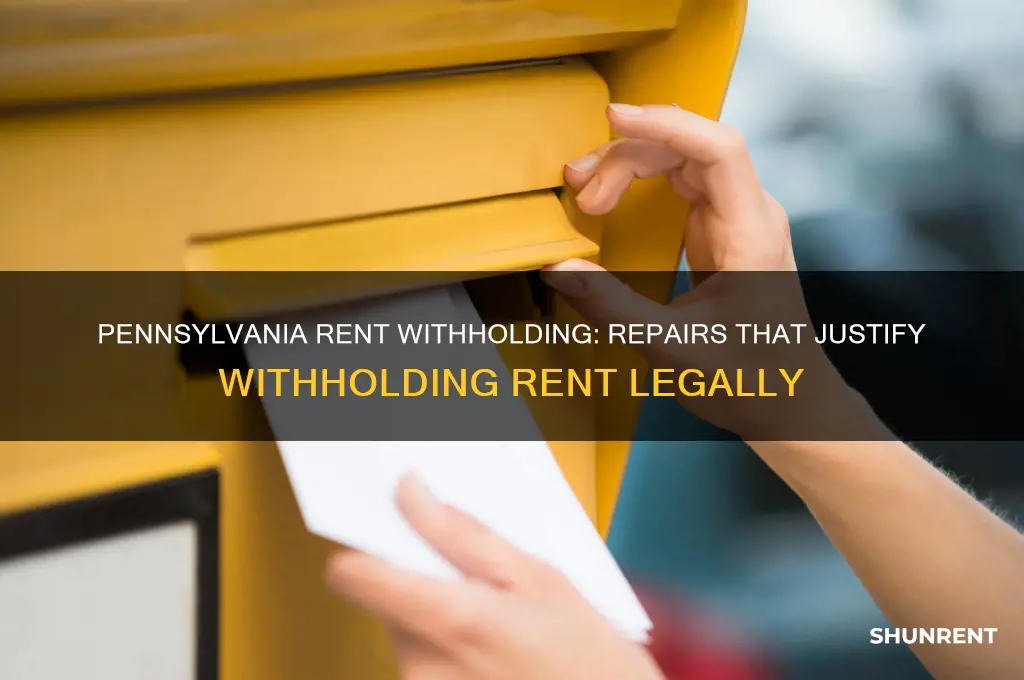 what repairs allow you to withhold rent in pennsylvania
