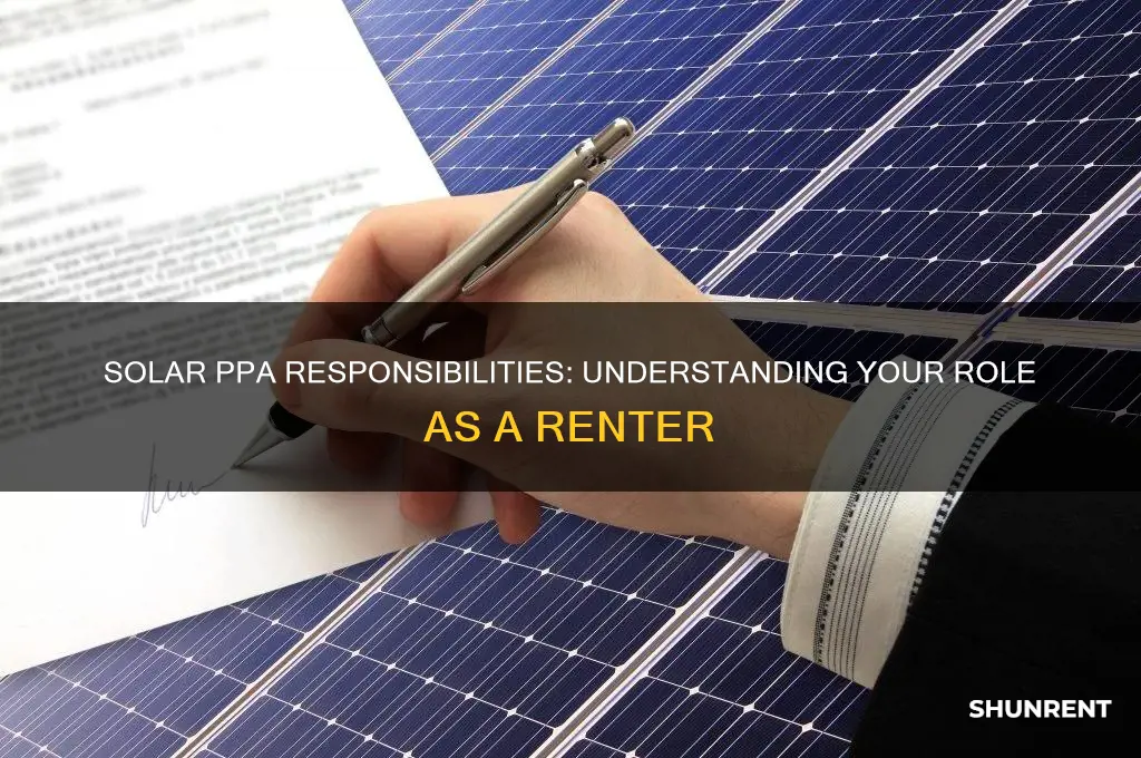 what responsibility do i have when renting a solar ppa
