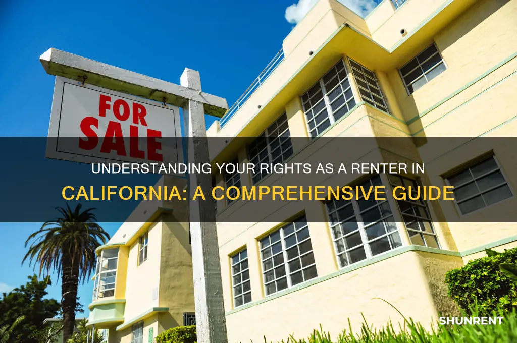 what rights do i have as a renter in california