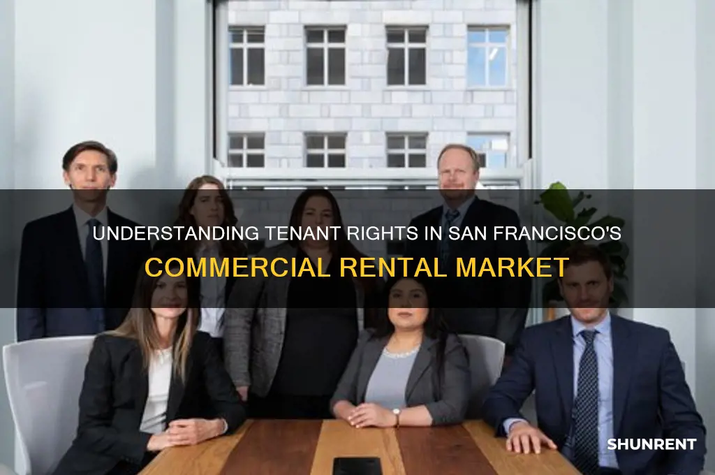 what rights do tenants have renting commercial san francisco