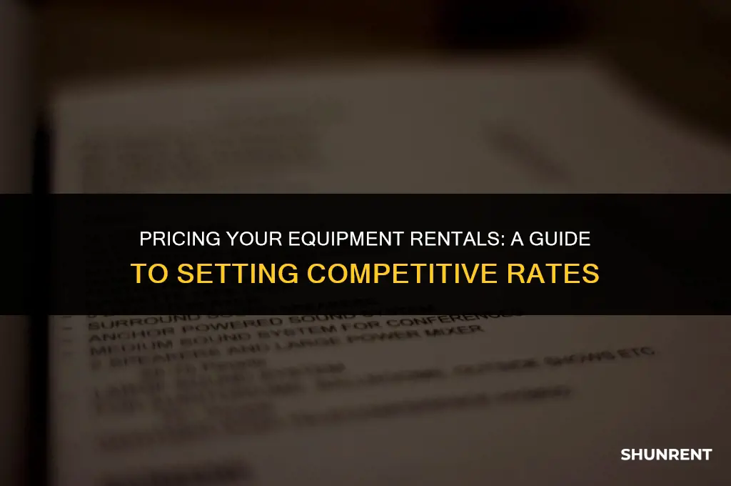 what should i charge to rent equipment