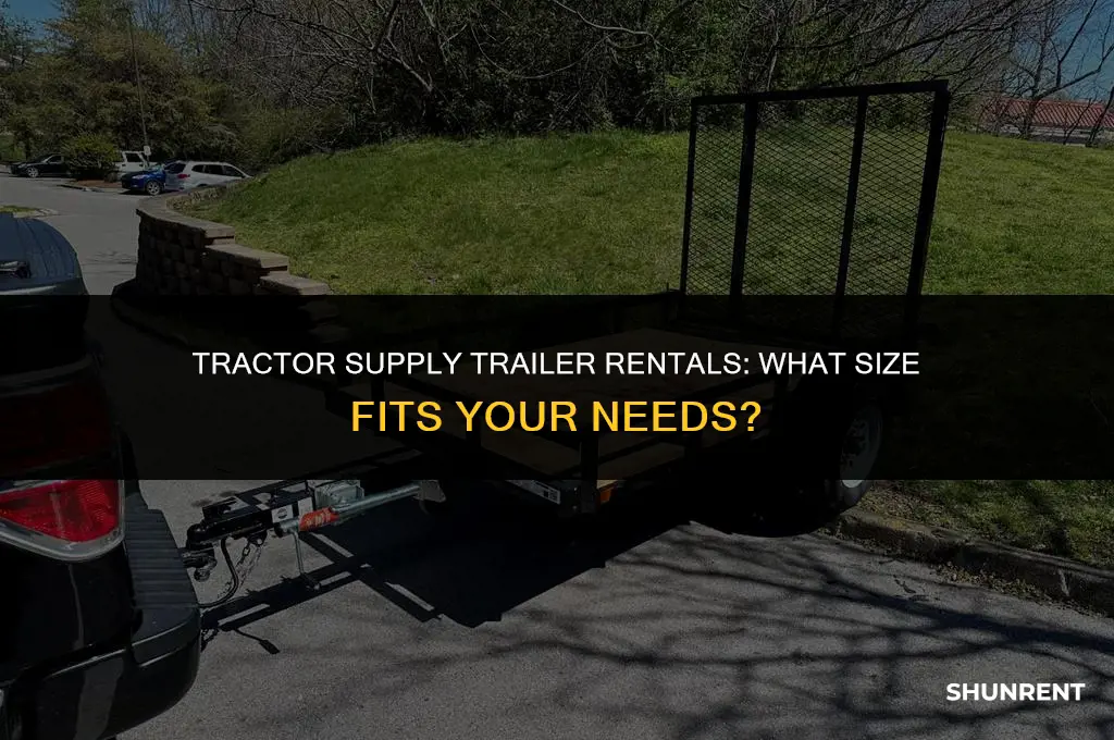 what size trailer does tractor supply rent