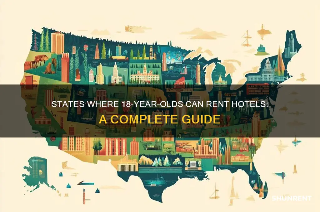 what states allow 18 year olds to rent hotels