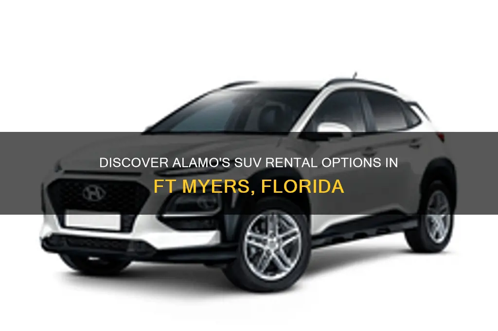 what suv does alamo in ft myers rent